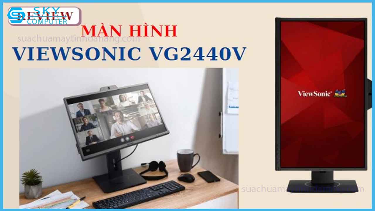 review-man-hinh-viewsonic-vg2440v-danh-cho-nguoi-lam-online