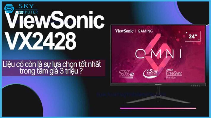 review-viewsonic-vx2428-man-hinh-gaming-gia-re-hieu-nang-cao