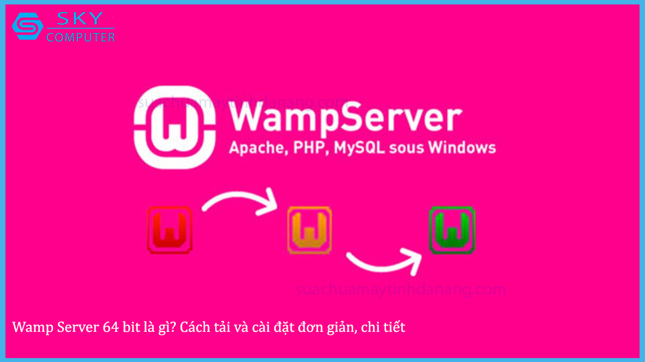 wamp-server-64-bit-la-gi-cach-tai-va-cai-dat-don-gian-chi-tiet