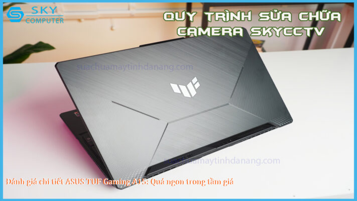 danh-gia-chi-tiet-asus-tuf-gaming-a15-qua-ngon-trong-tam-gia
