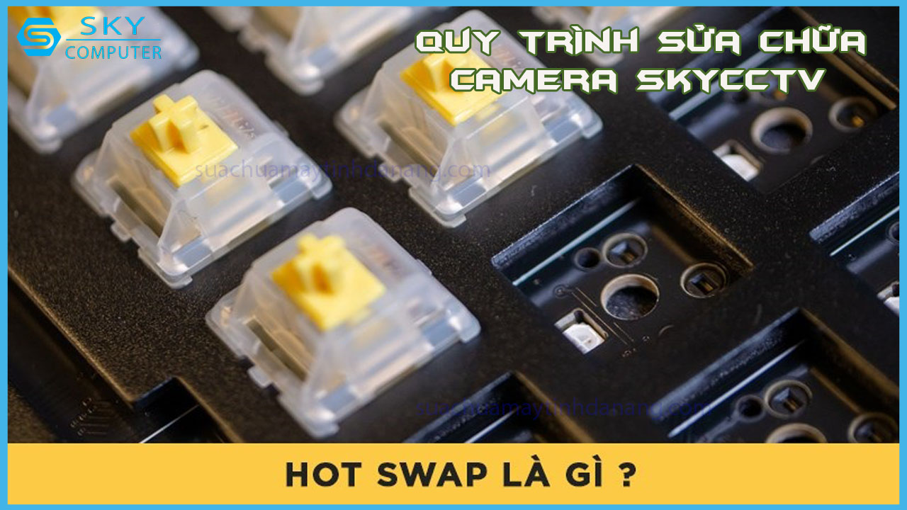 hot-swap-la-gi-uu-va-nhuoc-diem-cua-hot-swap-keyboard