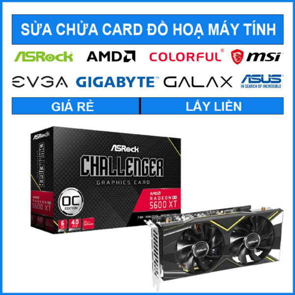 sua-chua-card-asrock-radeon-rx-5600-xt-challenger-6g-0