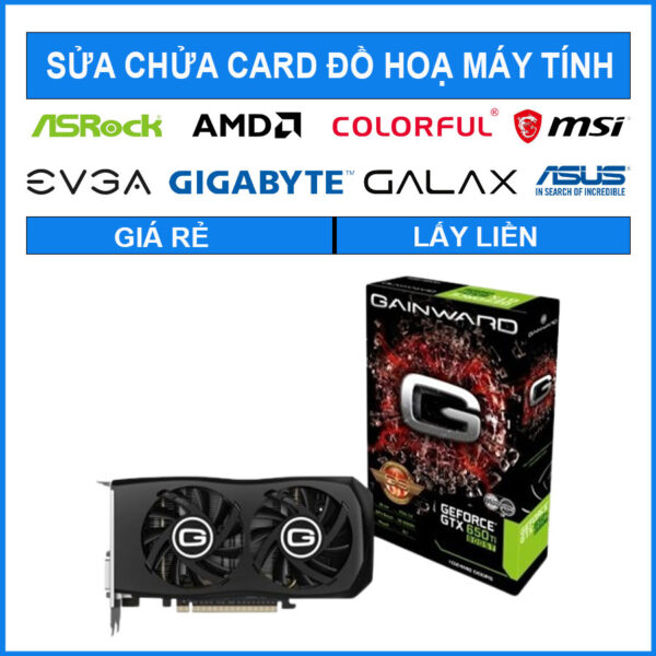 sua-chua-card-gainward-geforce-gtx-650-ti-1g-0