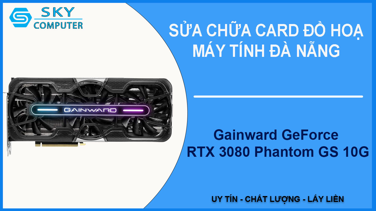 sua-chua-card-gainward-geforce-rtx-3080-phantom-gs-10g-1