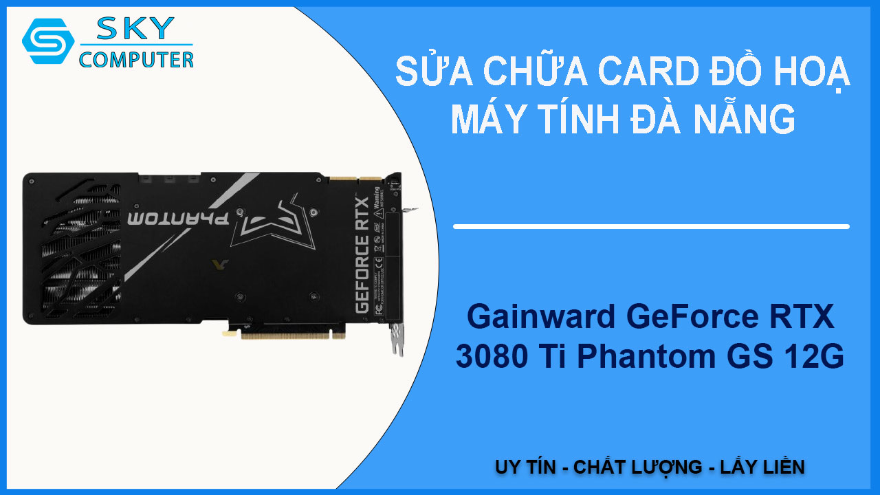 sua-chua-card-gainward-geforce-rtx-3080-ti-phantom-gs-12g-2