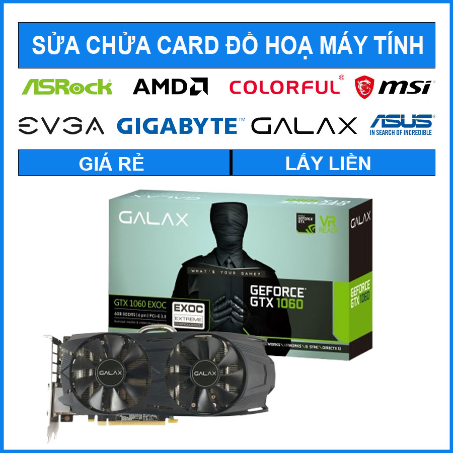 sua-chua-card-galax-geforce-gtx-1060-ex-6g-0 sua-chua-card-galax-geforce-gtx-1060-ex-6g-0