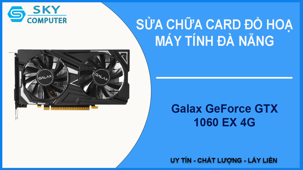 sua-chua-card-galax-geforce-gtx-1650-ex-4g-2