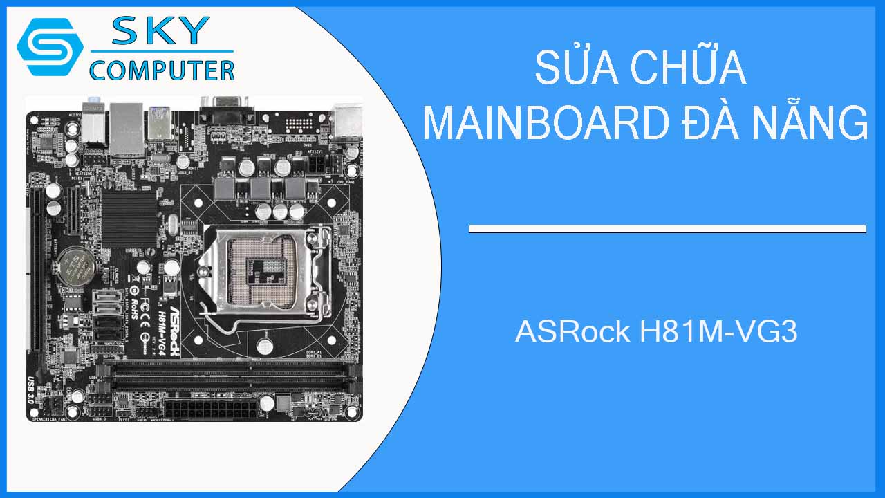 sua-chua-mainboard-asrock-h81m-vg3-1.jpg