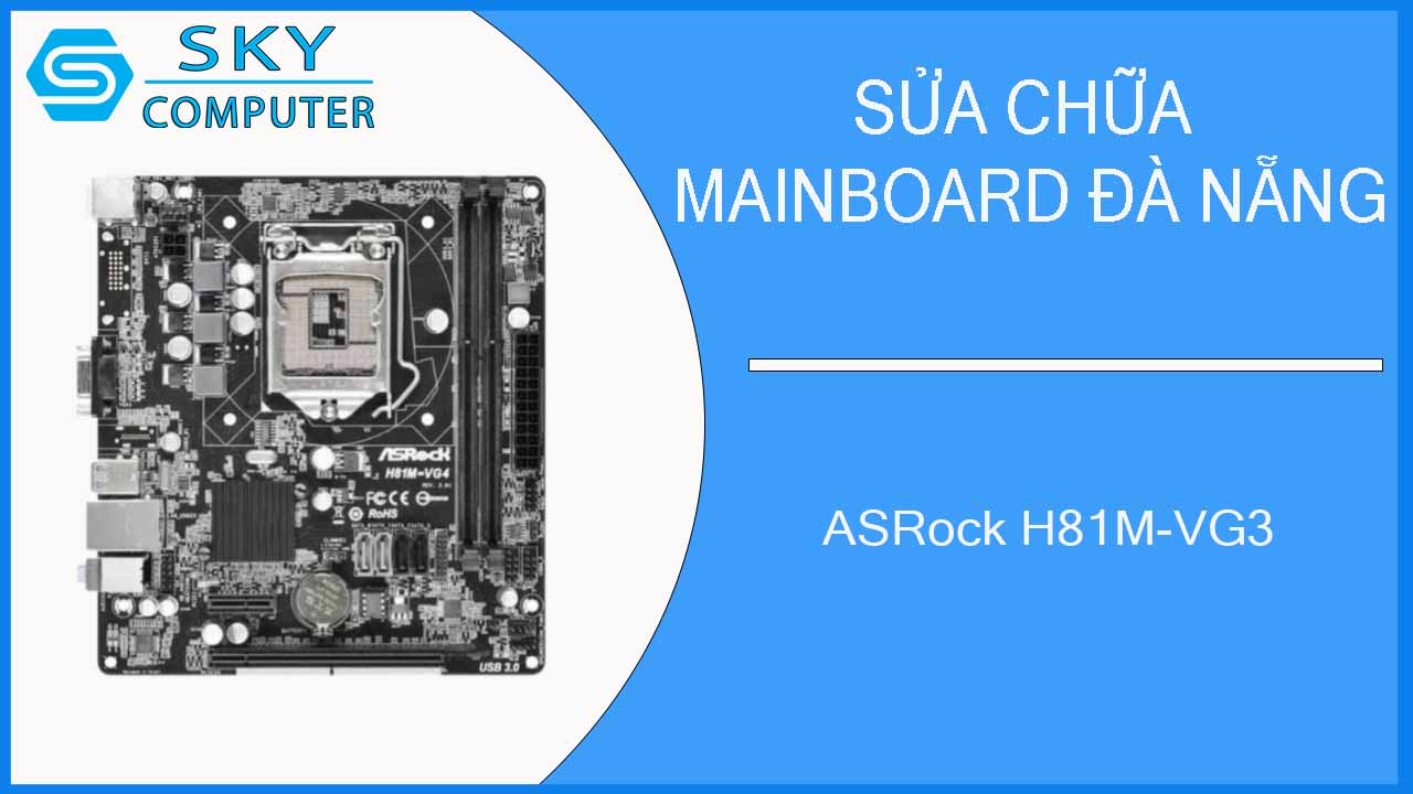 sua-chua-mainboard-asrock-h81m-vg3-2.jpg