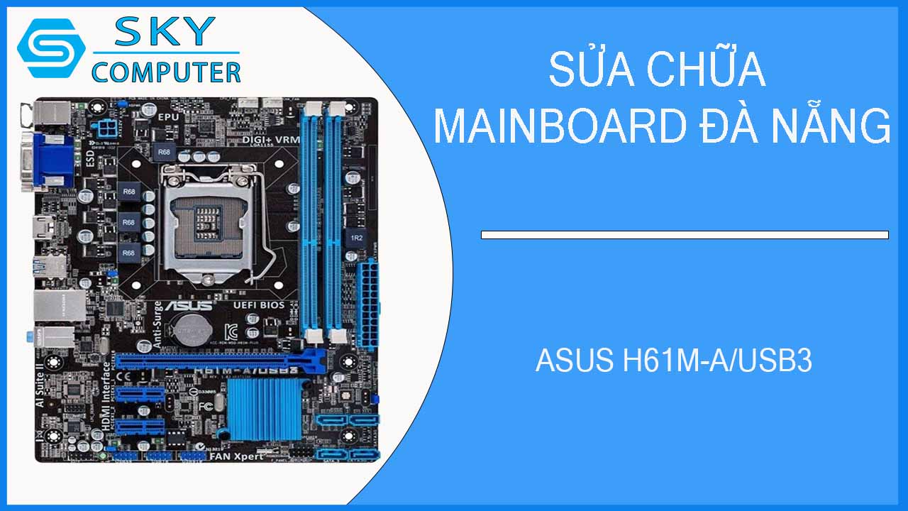 sua-chua-mainboard-asus-h61m-a-usb3-1.jpg 