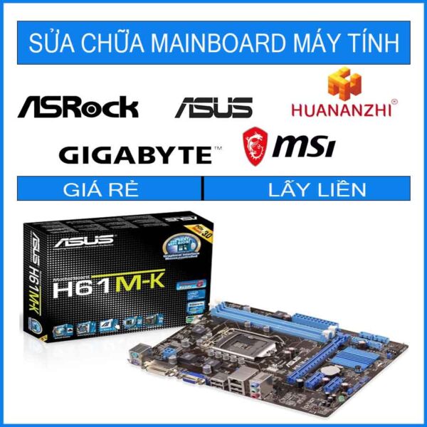 sua-chua-mainboard-asus-h61m-k-r2-0.jpg