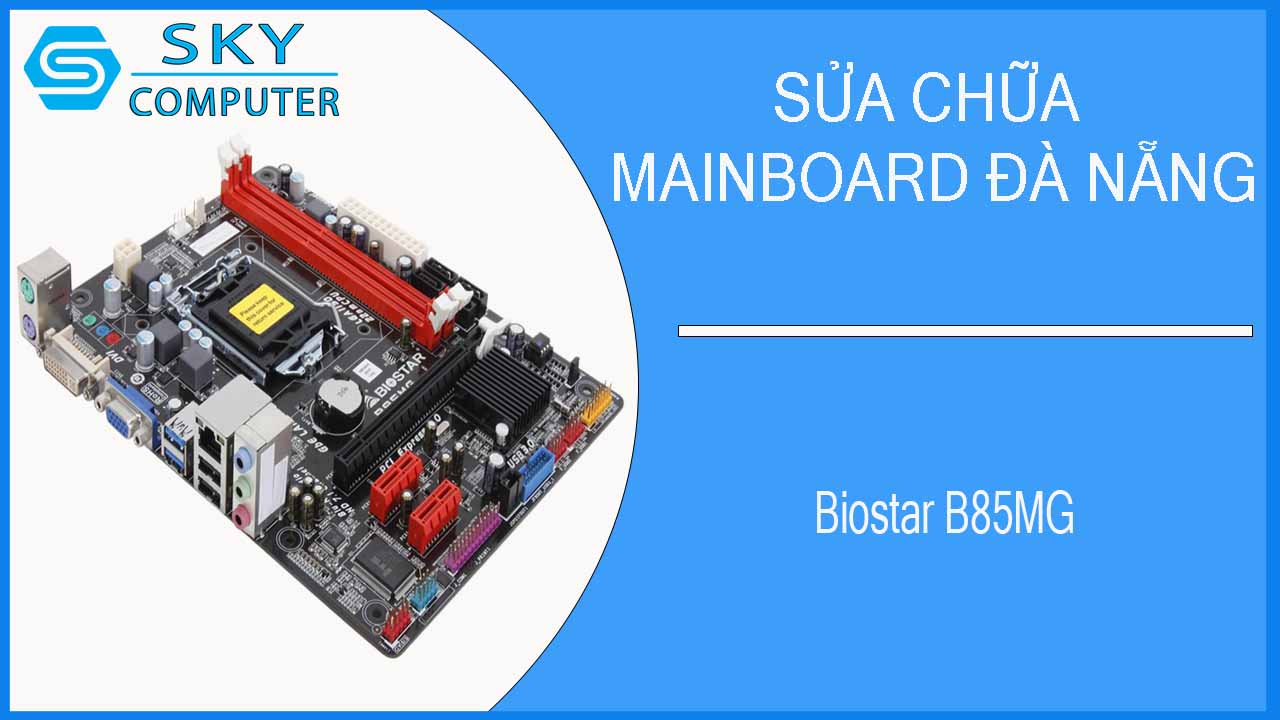 sua-chua-mainboard-biostar-b85mg-1.jpg