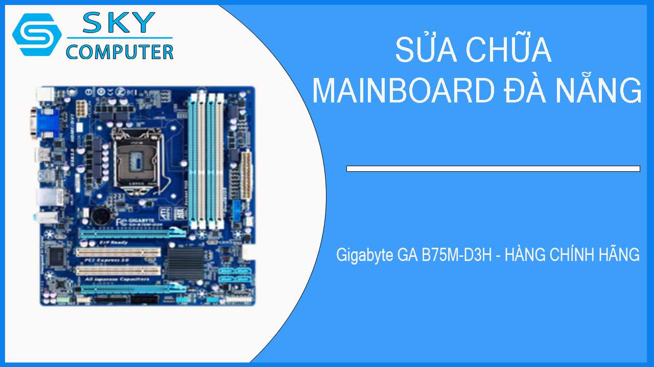 sua-chua-mainboard-gigabyte-ga-b75m-d3h-hang-chinh-hang-4.jpg 