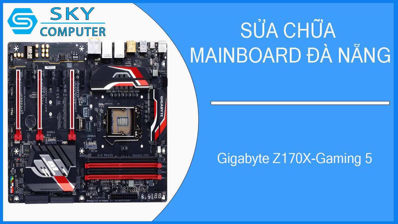 sua-chua-mainboard-gigabyte-z170x-gaming-5-1.jpg