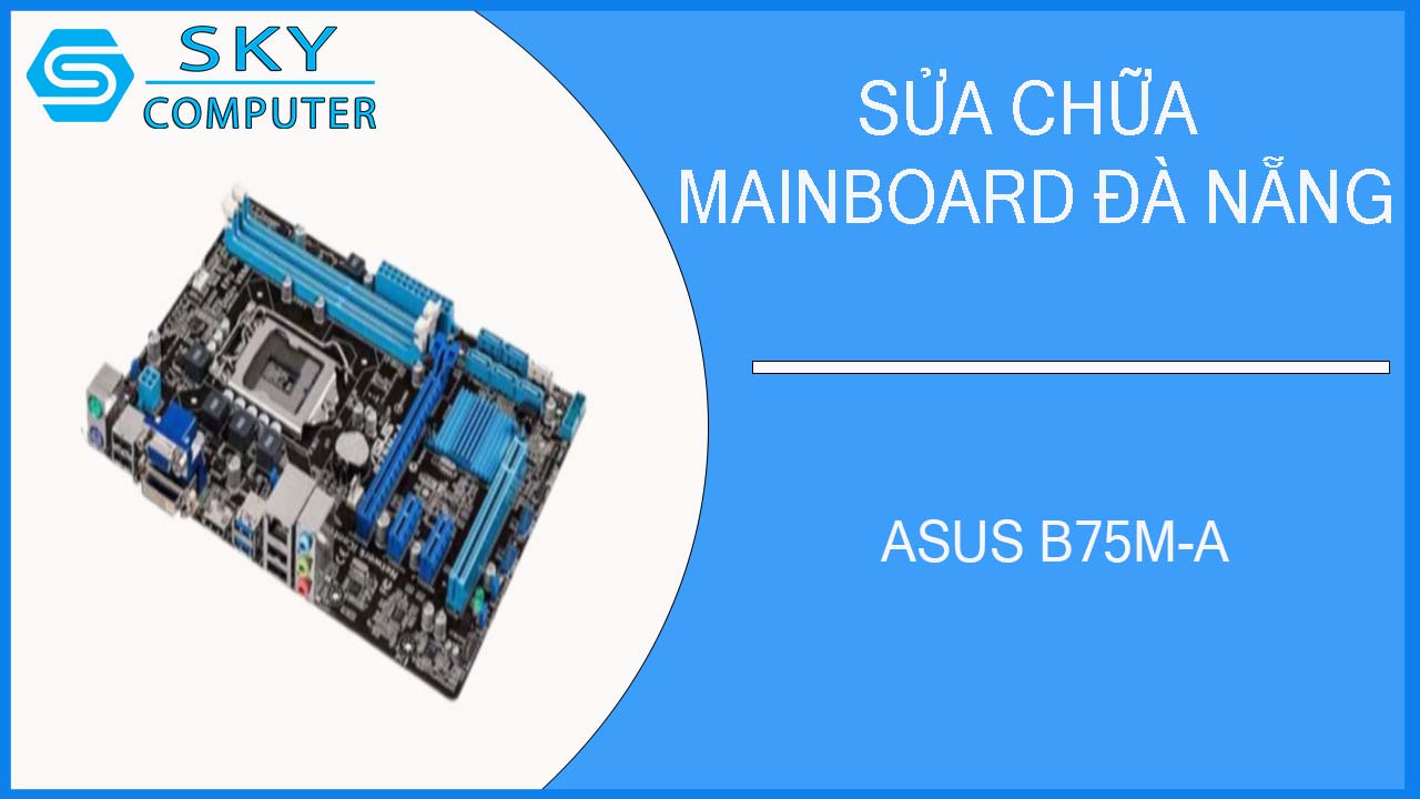 sua-chua-mainboard-main-asus-b75m-a-5.jpg 