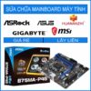 sua-chua-mainboard-msi-b75ma-p45-v2.jpg