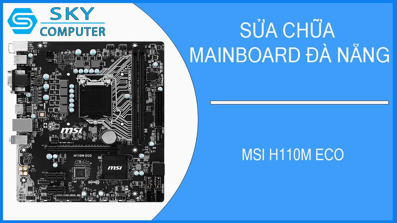 sua-chua-mainboard-msi-h110m-eco-1.jpg