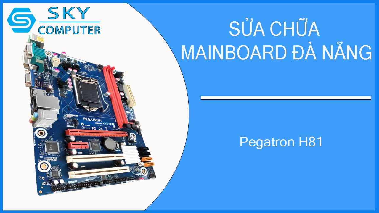 sua-chua-mainboard-pegatron-h81-2.jpg