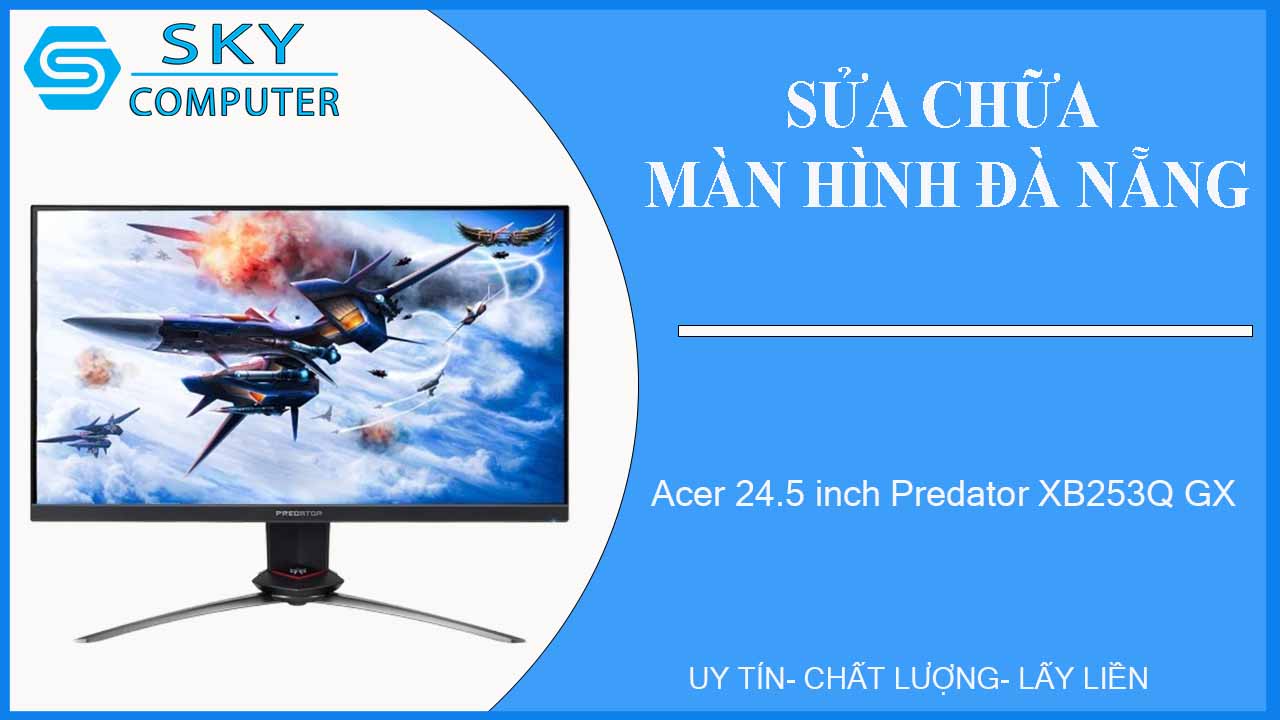 sua-chua-man-hinh-acer-24-5-inch-predator-xb253q-gx-1