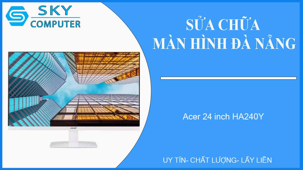 sua-chua-man-hinh-acer-24-inch-ha240y-1