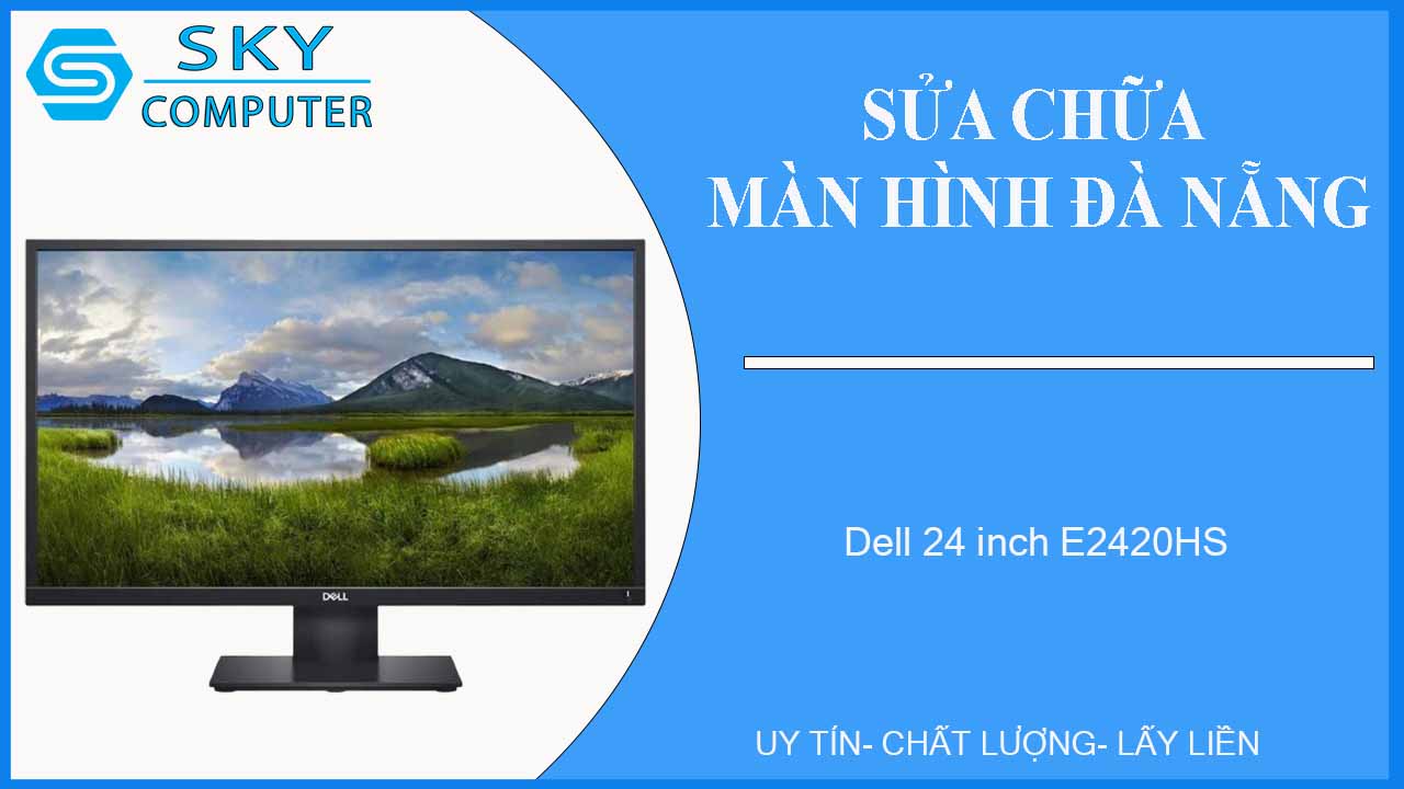 sua-chua-man-hinh-dell-24-inch-e2420hs-1