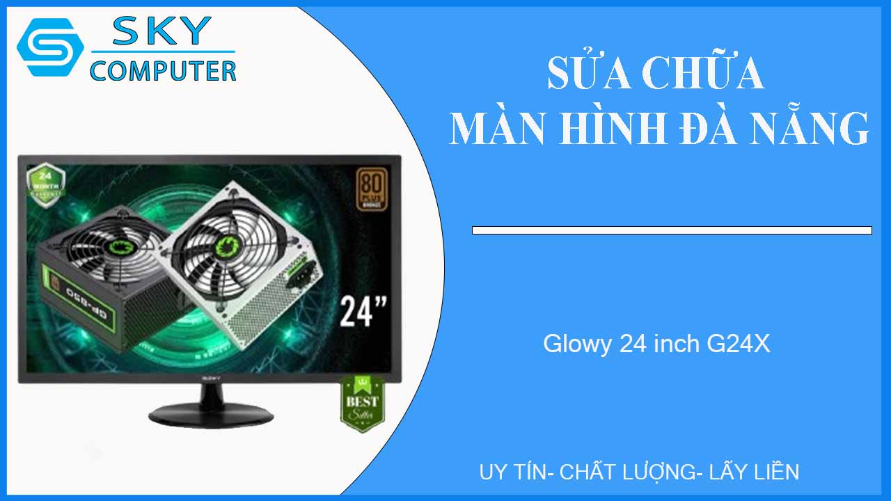 sua-chua-man-hinh-glowy-24-inch-g24x-1