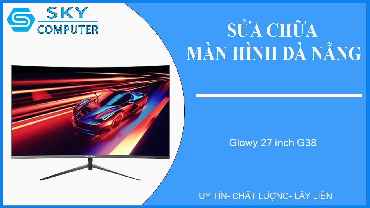 sua-chua-man-hinh-glowy-27-inch-g38-1
