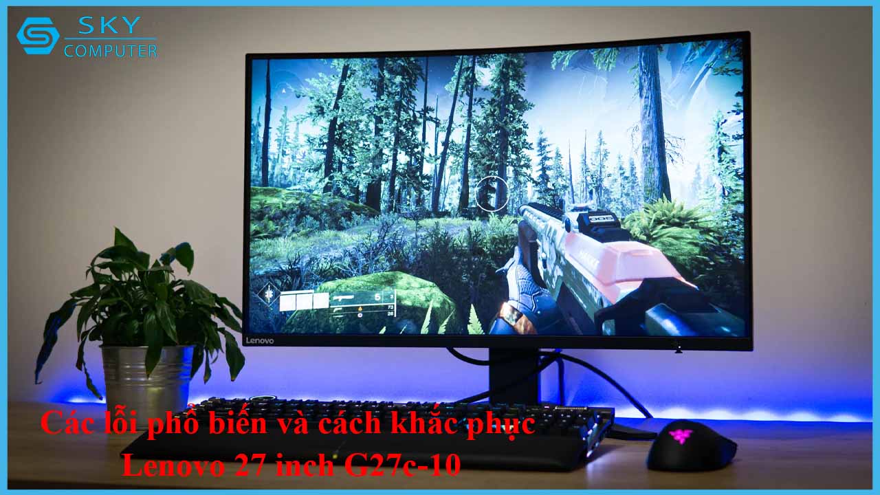 sua-chua-man-hinh-lenovo-27-inch-g27c-10-2.jpg