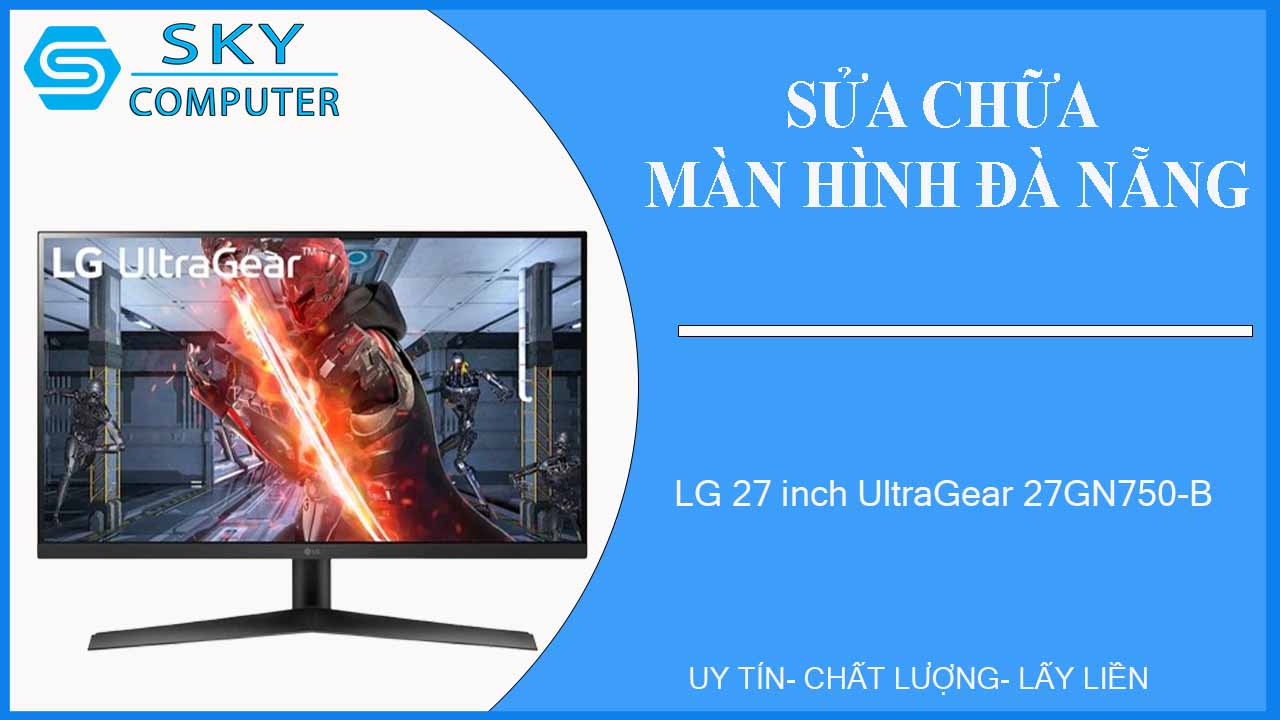 sua-chua-man-hinh-lg-27-inch-ultragear-27gn750-b-1