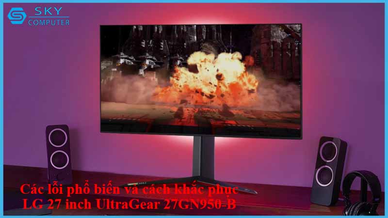 sua-chua-man-hinh-lg-27-inch-ultragear-27gn950-b-2.jpg