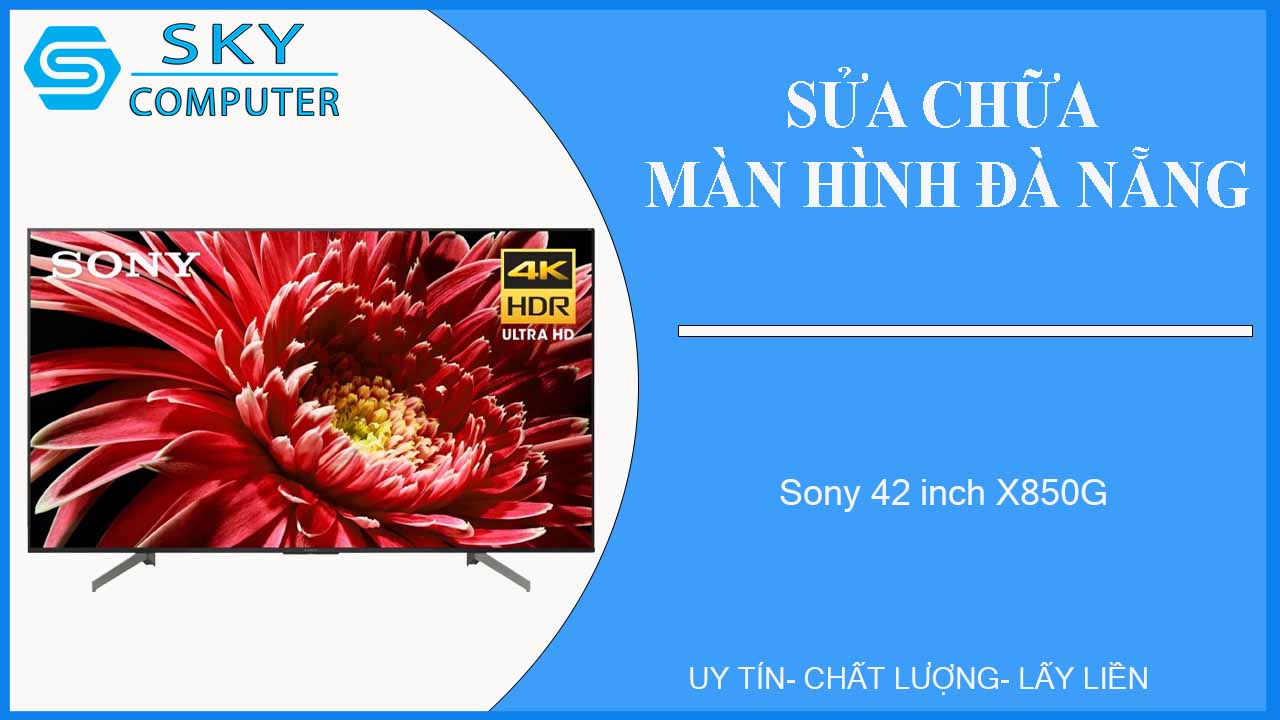 sua-chua-man-hinh-sony-42-inch-x850g-1