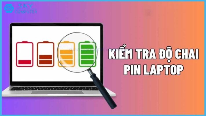 tang-tuoi-tho-cho-laptop-huong-dan-kiem-tra-do-chai-pin-don-gian-0.jpg