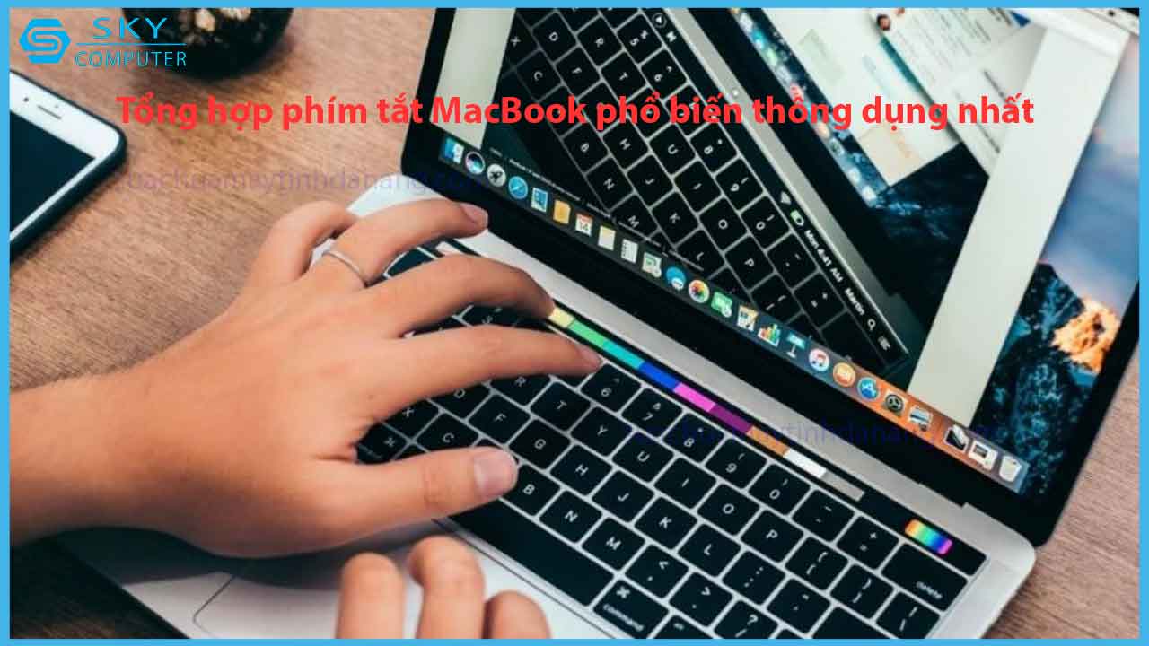 tong-hop-phim-tat-macbook-pho-bien-thong-dung-nhat