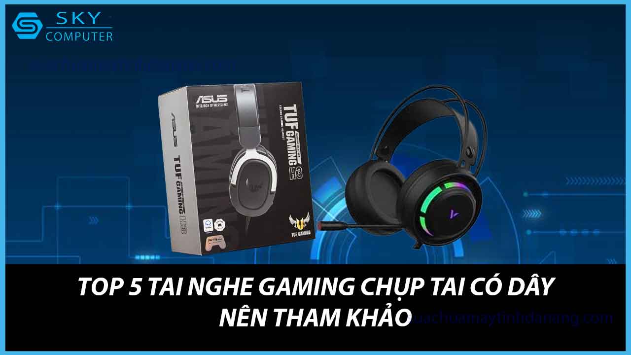 top-5-tai-nghe-gaming-chup-tai-co-day-nen-tham-khao-hien-nay