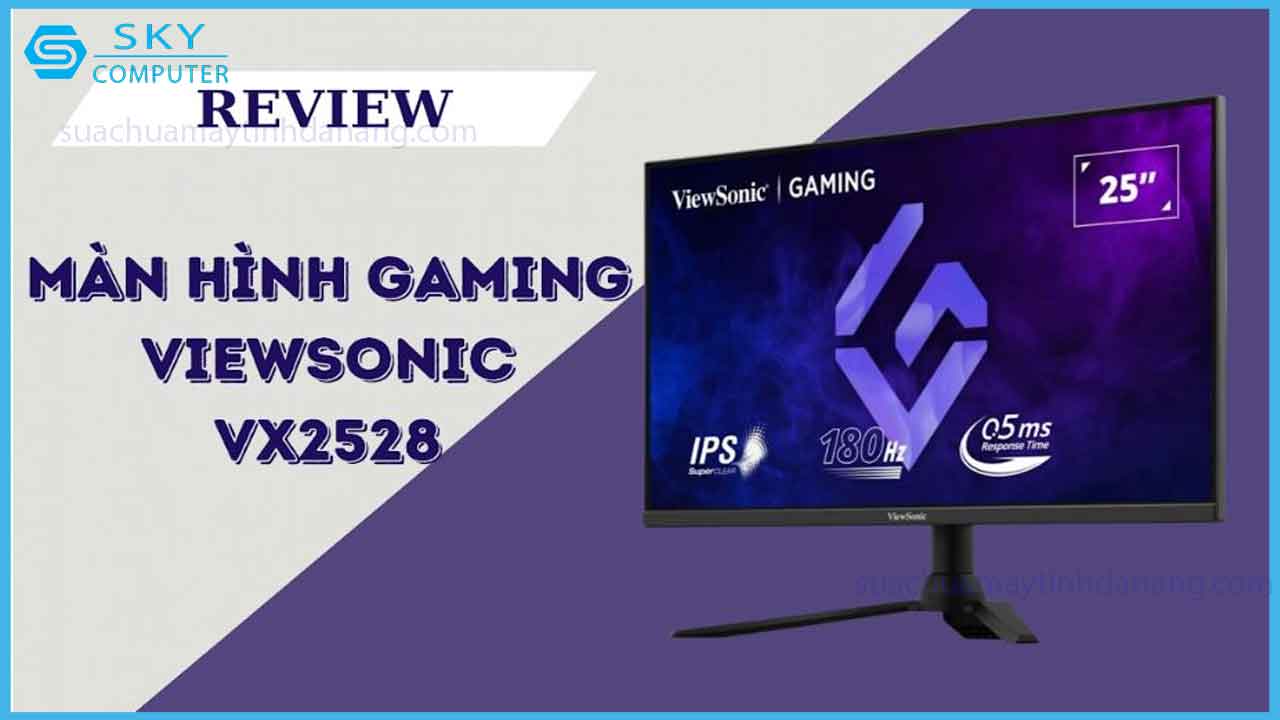 viewsonic-vx2528-man-hinh-gaming-dinh-nhat-phan-khuc-tam-trung