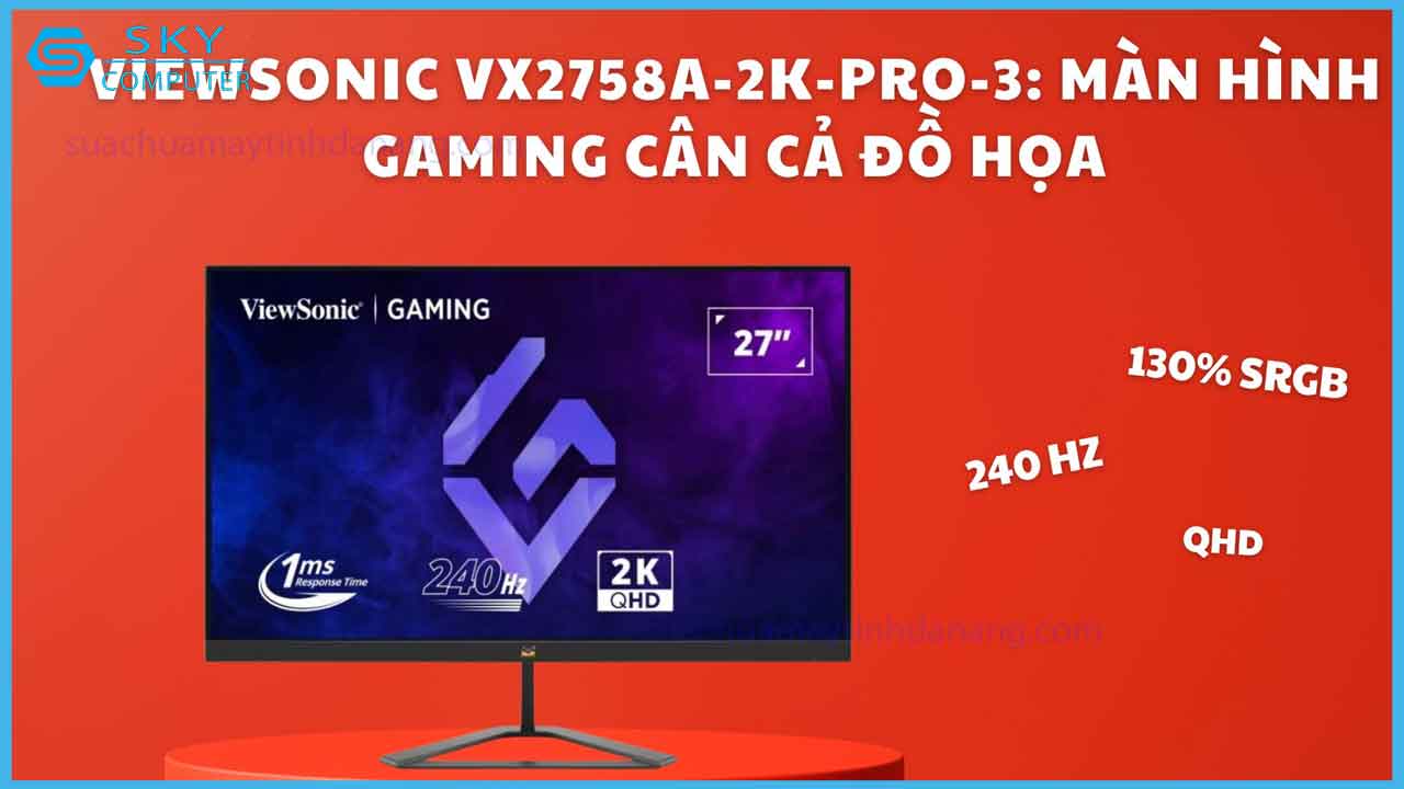 viewsonic-vx2758a-2k-pro-3-man-hinh-gaming-can-ca-do-hoa