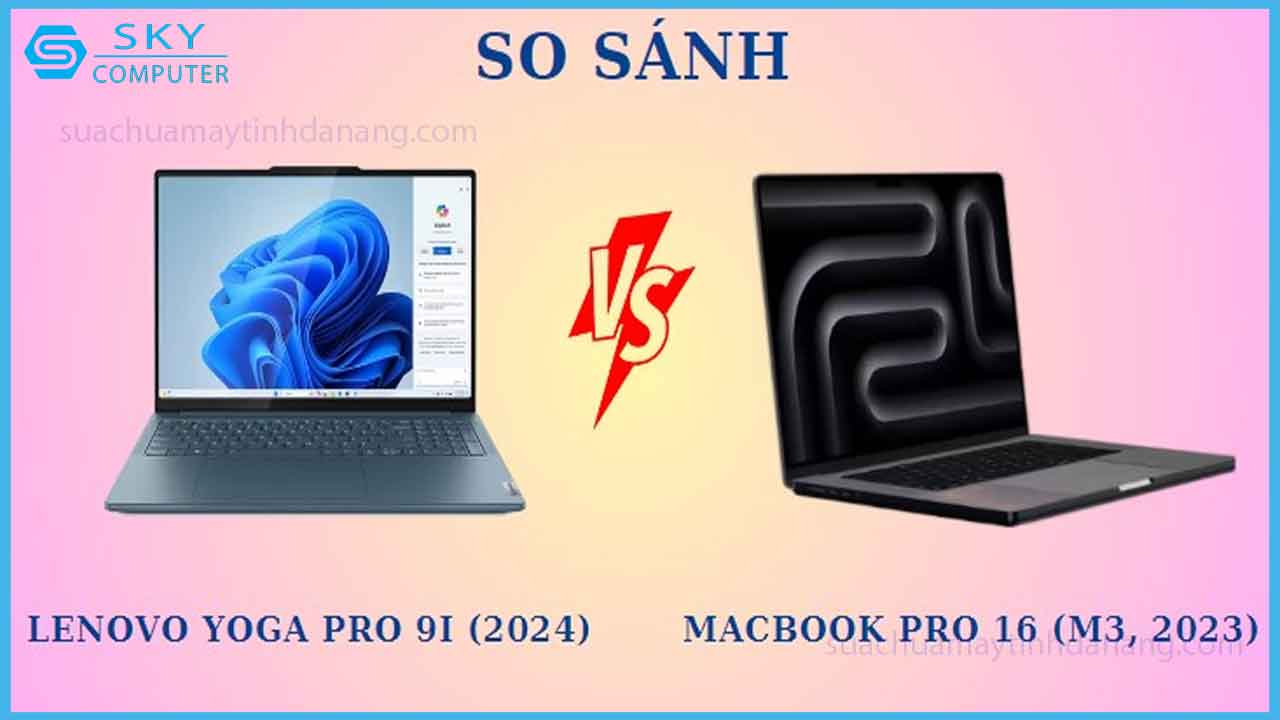yoga-pro-9i-vs-macbook-pro-16-lua-chon-nao-cho-creator