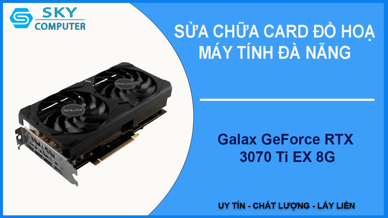 sua-chua-card-galax-geforce-rtx-3070-ti-ex-8g-1