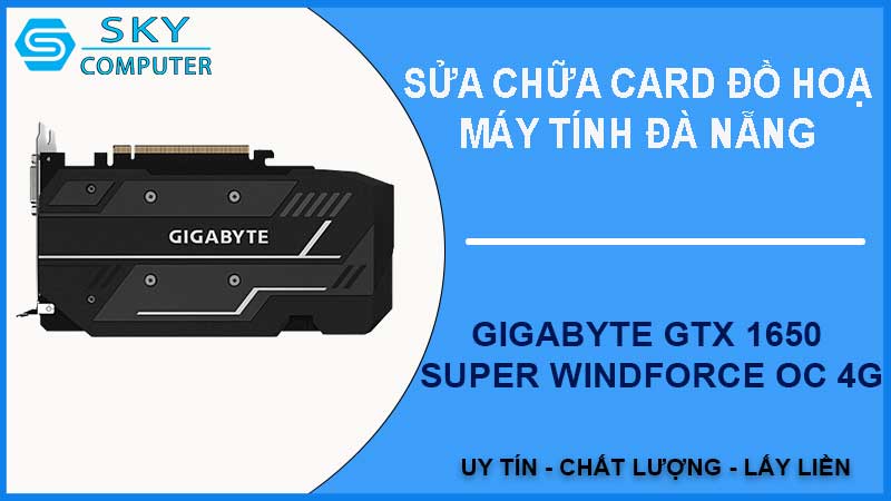 sua-chua-card-gigabyte-gtx-1650-super-windforce-oc-4g-2