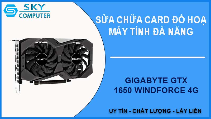 sua-chua-card-gigabyte-gtx-1650-windforce-4g-1