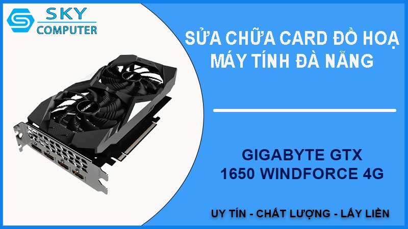 sua-chua-card-gigabyte-gtx-1650-windforce-4g-2