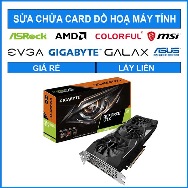 sua-chua-card-gigabyte-gtx-1660-ti-gaming-oc-6g-0 sua-chua-card-gigabyte-gtx-1660-ti-gaming-oc-6g-0
