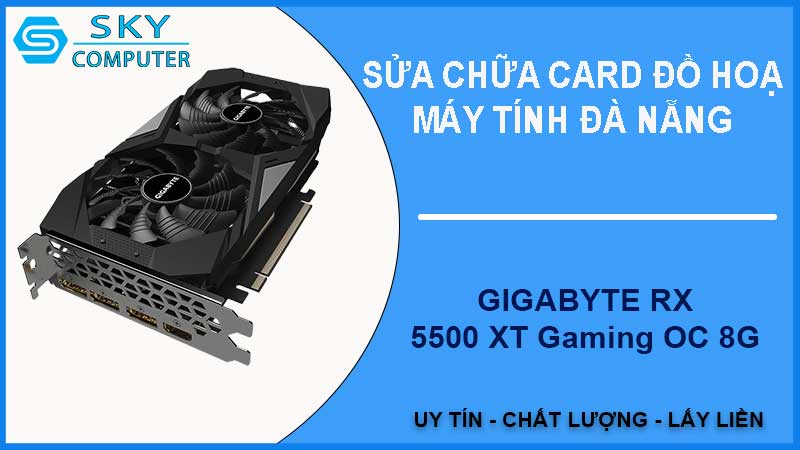 sua-chua-card-gigabyte-rx-5500-xt-gaming-oc-8g-2