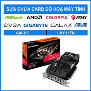 sua-chua-card-gigabyte-rx-5600-xt-gaming-oc-6g-0
