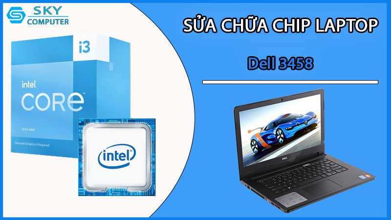 sua-chua-chip-cpu-laptop-dell-3458_2