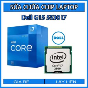 sua-chua-chip-cpu-laptop-dell-g15-5530-i7_1