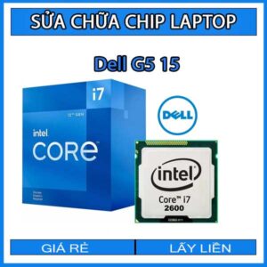 sua-chua-chip-cpu-laptop-dell-g5-15_1