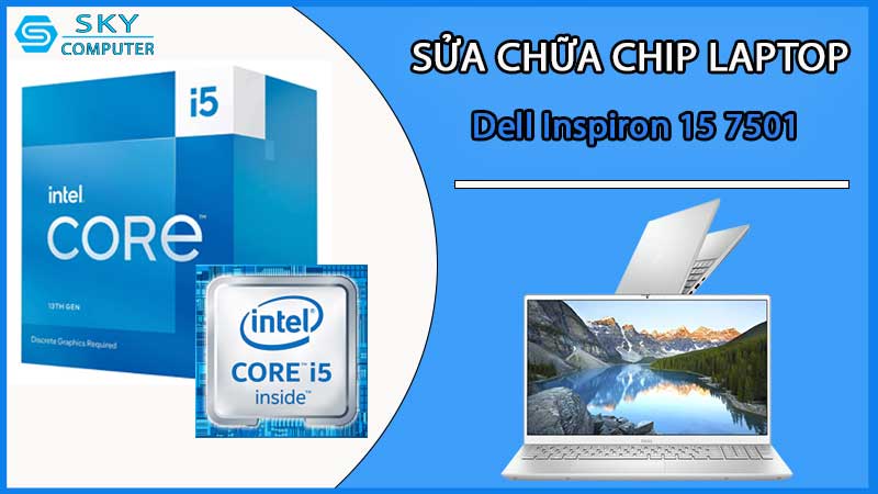 sua-chua-chip-cpu-laptop-dell-inspiron-15-7501_2