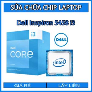 sua-chua-chip-cpu-laptop-dell-inspiron-5458-i3_1