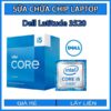 sua-chua-chip-cpu-laptop-dell-latitude-3520_1